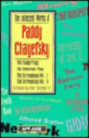 The Collected Works Of Paddy Chayefsky (Paperback)