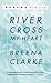 River, Cross My Heart by Breena Clarke