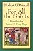For All the Saints by Drherbert O'iscoll