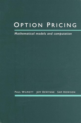 Option pricing: Mathematical models and computation (Hardcover)