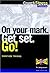 On Your Mark. Get Set. Go!: Marathon Training (Crunch Fitness Guides)