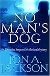 No Man's Dog (Detective Sergeant Mulheisen Mysteries, #10)