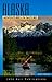 Alaska: Adventures in Nature