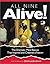 All Nine Alive: The Dramatic Mine Rescue That Inspired and Cheered a Nation