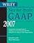Wiley Not-For-Profit GAAP 2007: Interpretation and Application of Generally Accepted Accounting Principles for Not-For-Profit Organizations