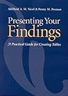 Presenting Your Findings: A Practical Guide for Creating Tables