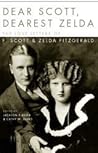 Dear Scott, Dearest Zelda by F. Scott Fitzgerald