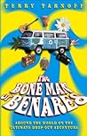 The Bone Man of Benares by Terry Tarnoff