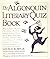The Algonquin Literary Quiz...