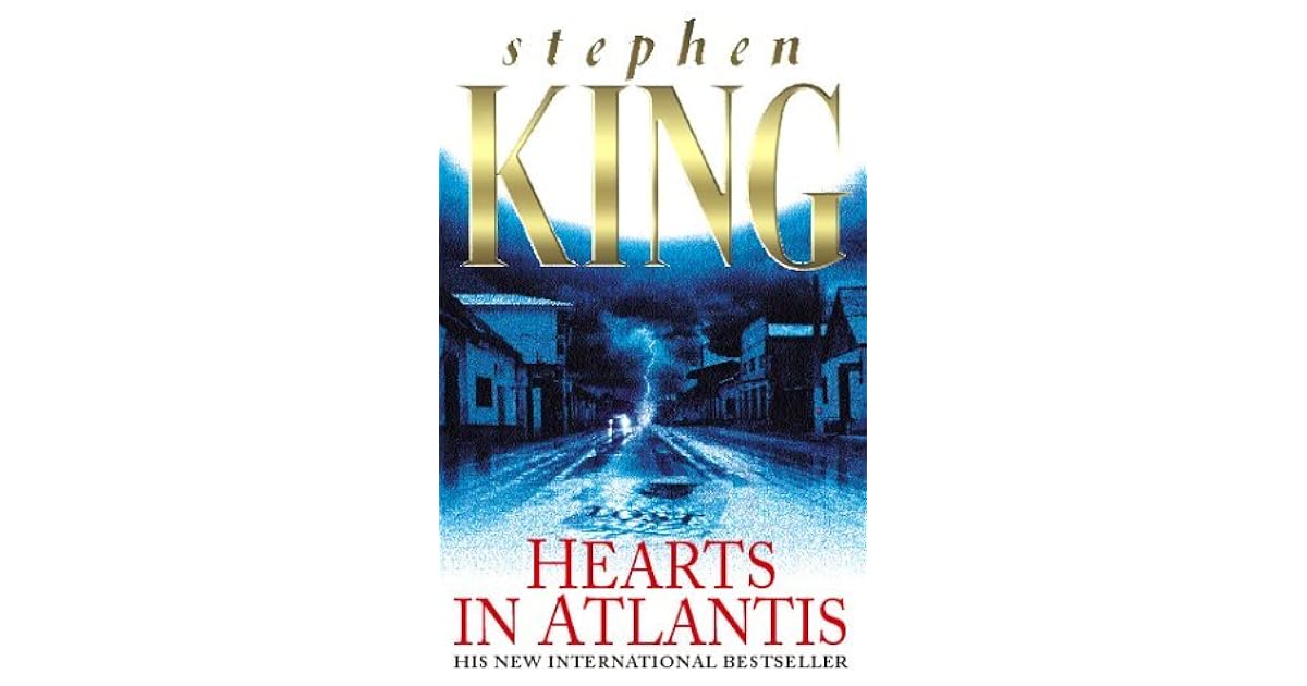 Hearts In Atlantis by Stephen King