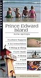 Prince Edward Island Colourguide: Fifth Edition (Colourguide Travel Series)