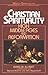 Christian Spirituality by Jill Raitt