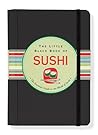 The Little Black Book Of Sushi by Day Zschock
