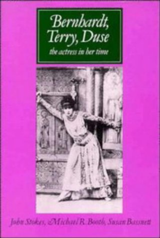 Bernhardt, Terry, Duse: The Actress in her Time (Hardcover)