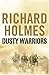 Dusty Warriors: Modern Sold...