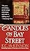 Candles on Bay Street by K.C. McKinnon