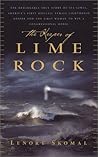 The Keeper Of Lime Rock: The Remarkable True Story Of Ida Lewis, America's Most Celebrated Lighthouse Keeper The Keeper Of Lime Rock: The Remarkable True Story Of Ida Lewis, America's Most Celebrated Lighthouse Keeper