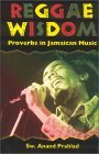 Reggae Wisdom: Proverbs in Jamaican Music