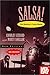 Salsa: The Rhythm of Latin Music (Performance in World Music Series)