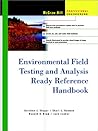 Environmental Field Testing and Analysis Ready Reference Handbook