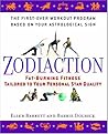Zodiaction: Fat-Burning Fitness Tailored to Your Personal Star Quality Zodiaction: Fat-Burning Fitness Tailored to Your Personal Star Quality