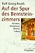 Auf der Spur des Bernsteinz...