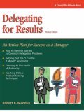 Delegating For Results: Revised (Paperback)