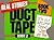 Duct Tape Book Two: Real Stories