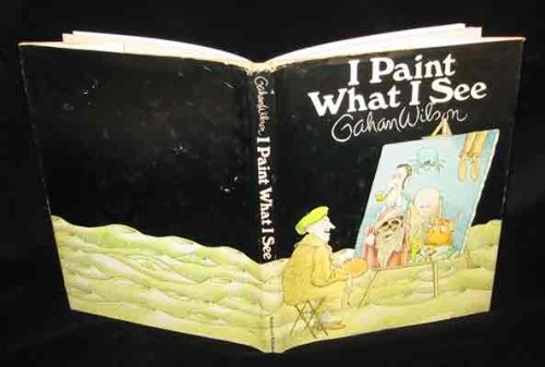 I Paint What I See (Paperback)