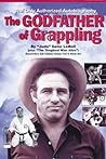 The Godfather of Grappling