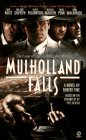Mulholland Falls (Mass Market Paperback)