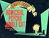 Homicidal Psycho Jungle Cat by Bill Watterson