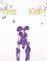 Yves Klein Yves Klein