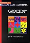 Cardiology (Primary Care Essentials) Cardiology (Primary Care Essentials)