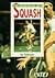 Skillful Squash (The Skilfu...