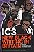 IC3 by Courttia Newland