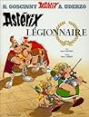 Astérix légionnaire by René Goscinny