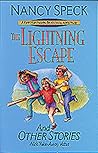 The Lightning Escape: And Other Stories (The Fair Field Friends Devotional Adventures)
