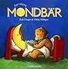 Der kleine Mondbär. ( Ab 2 J.).