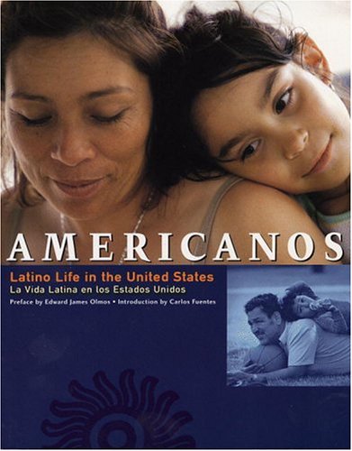 Americanos: Latino Life in the United States - La Vida Latina en los Estados Unidos (Paperback)