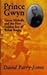 Prince Gwyn by David Parry-Jones