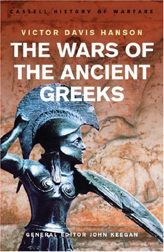 History of Warfare: The Wars of the Ancient Greeks (Paperback)