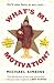 What's My Motivation? by Michael Simkins