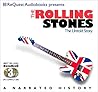 The Rolling Stones: The Untold Story (Docubook) (The Docubook Narrated Documentary Series)