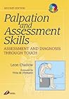 Palpation and Assessment Skills: Assessment and Diagnosis Through Touch