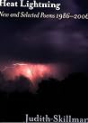 Heat Lightning: New And Selected Poems 1986-2006 Heat Lightning: New And Selected Poems 1986-2006