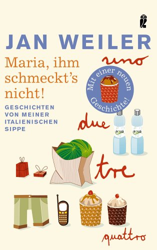 Maria, ihm schmeckt's nicht! (Paperback)