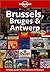 Brussels, Bruges & Antwerp (Lonely Planet Guide)