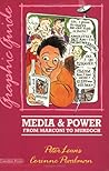 Media & Power, From Marconi To Murdoch by Peter Lewis