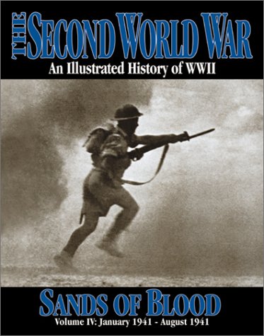 The Second World War Vol. 4 - Sands of Blood (The 2nd World War)